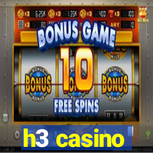 h3 casino