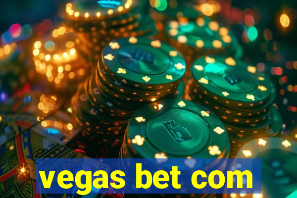 vegas bet com