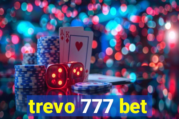 trevo 777 bet