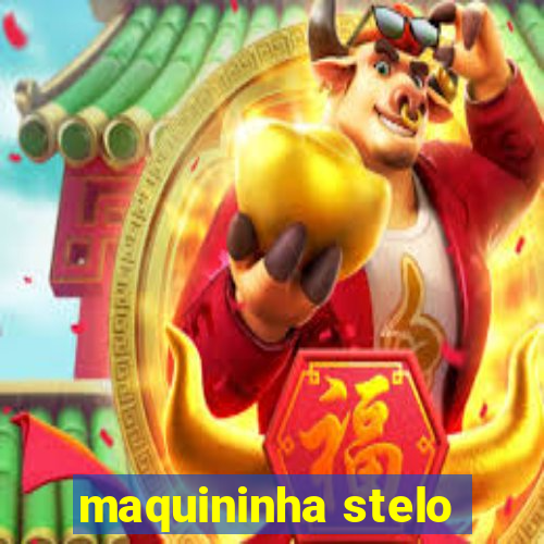 maquininha stelo