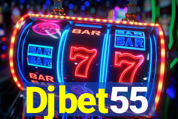 Djbet55