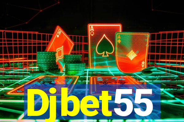 Djbet55