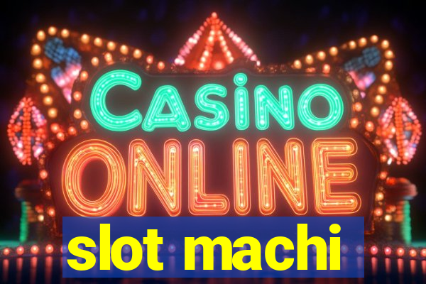 slot machi