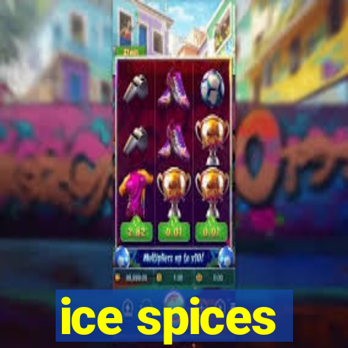 ice spices