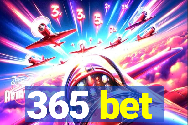 365 bet