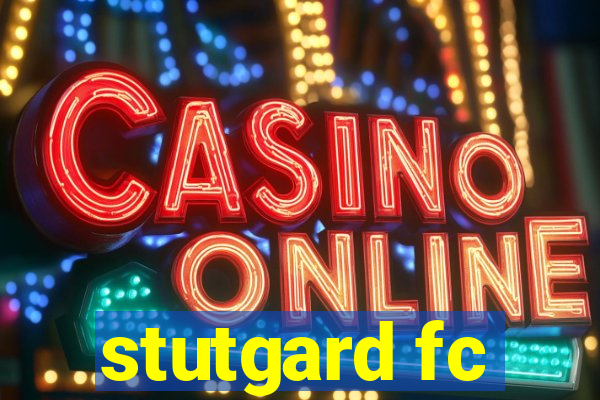 stutgard fc