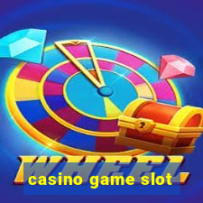 casino game slot