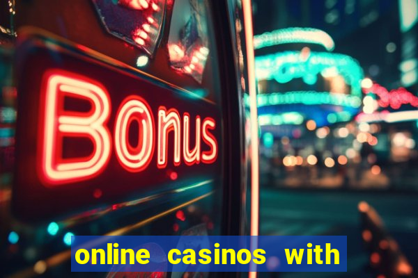 online casinos with free bonus