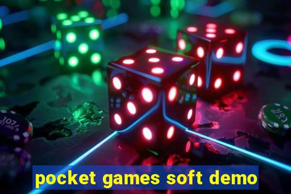 pocket games soft demo