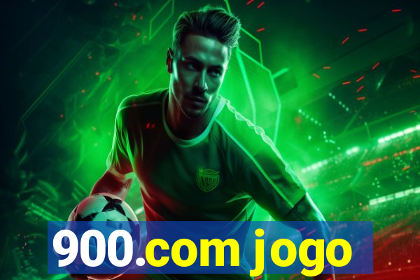 900.com jogo