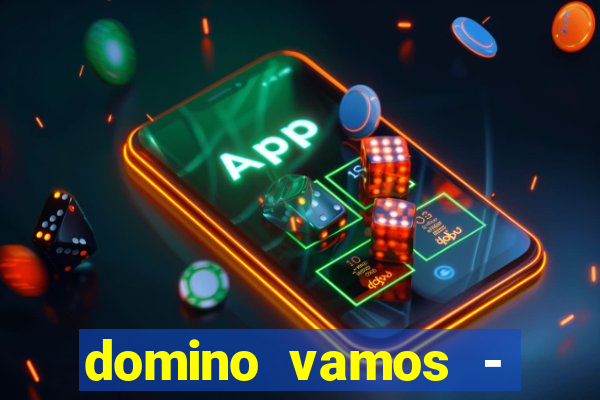 domino vamos - crash & poker