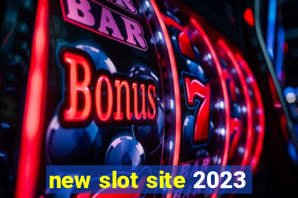 new slot site 2023