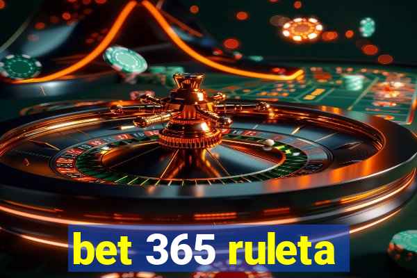 bet 365 ruleta