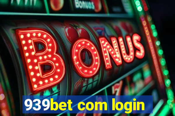 939bet com login