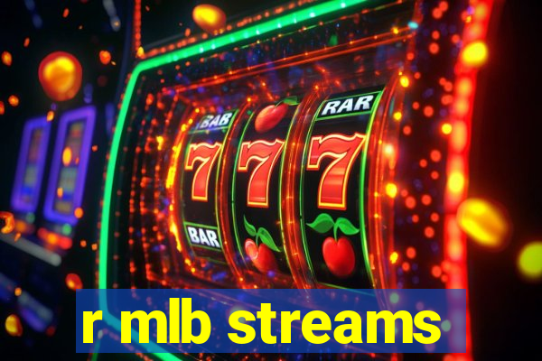 r mlb streams