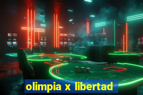 olimpia x libertad