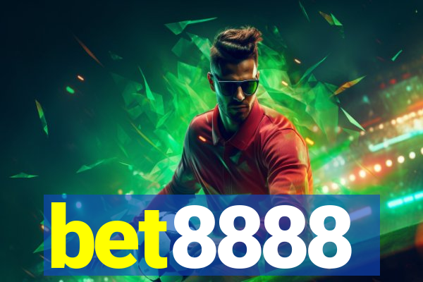 bet8888