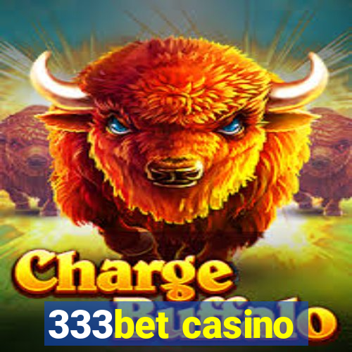 333bet casino