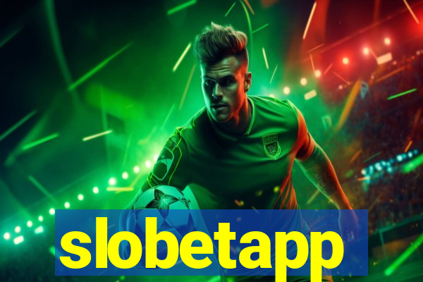 slobetapp