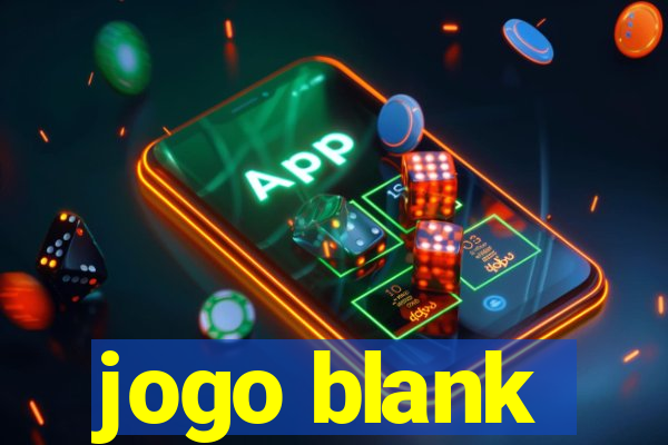 jogo blank