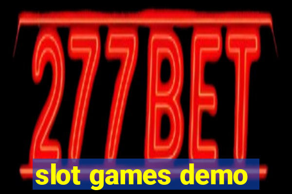 slot games demo