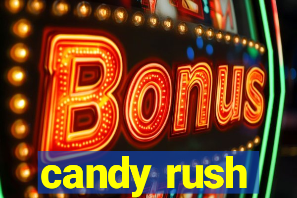 candy rush