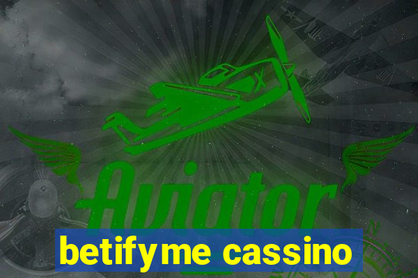 betifyme cassino