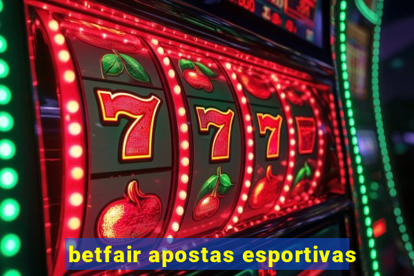 betfair apostas esportivas