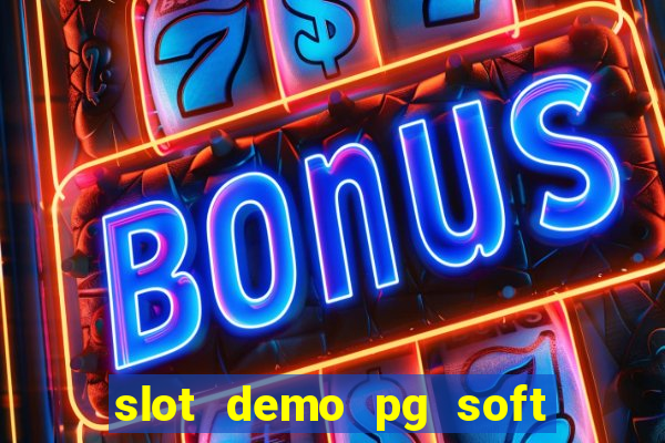 slot demo pg soft grátis touro