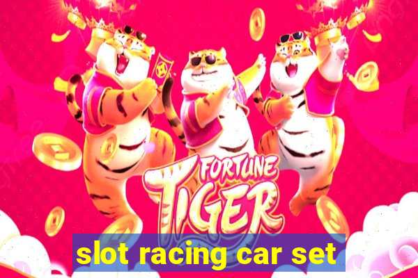 slot racing car set