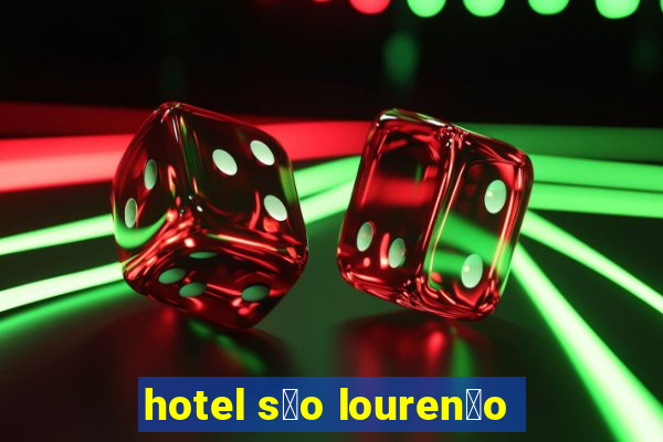 hotel s茫o louren莽o