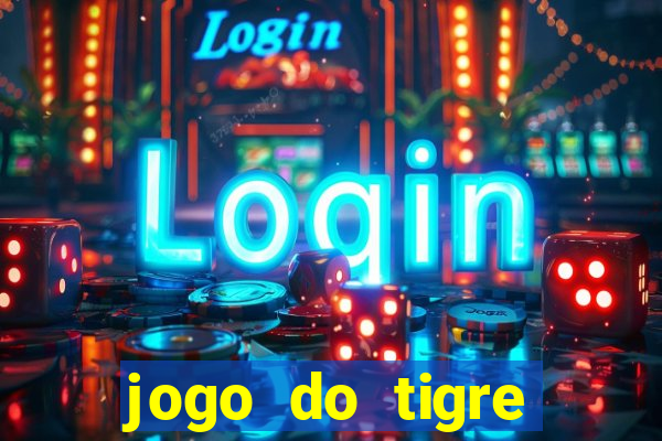 jogo do tigre cassino online