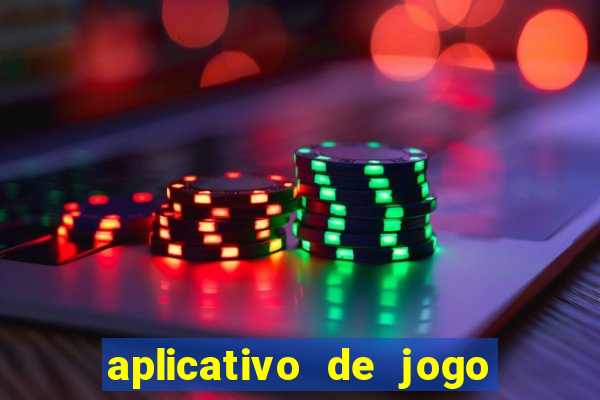 aplicativo de jogo pra ganhar dinheiro