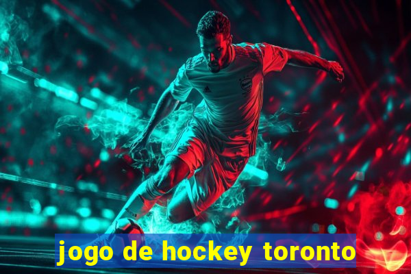 jogo de hockey toronto