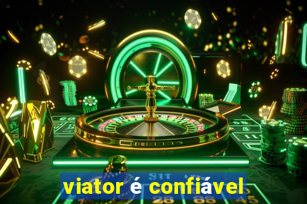 viator é confiável