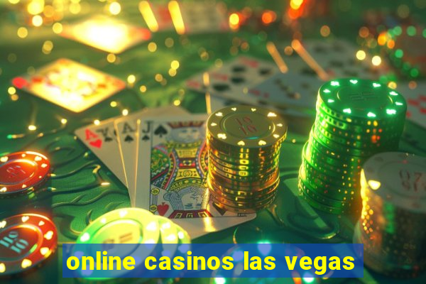 online casinos las vegas