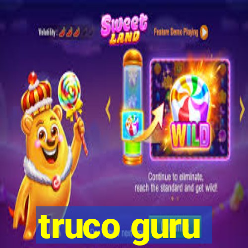 truco guru