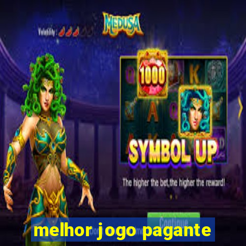 melhor jogo pagante