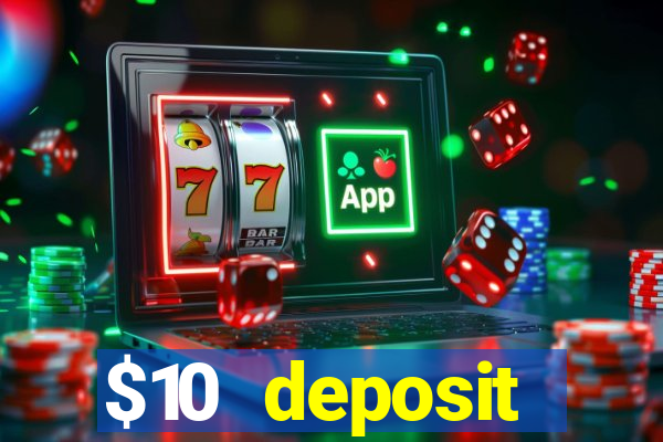 $10 deposit australian casino