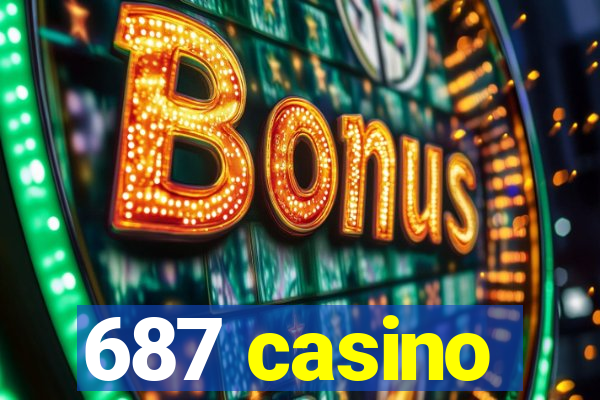 687 casino