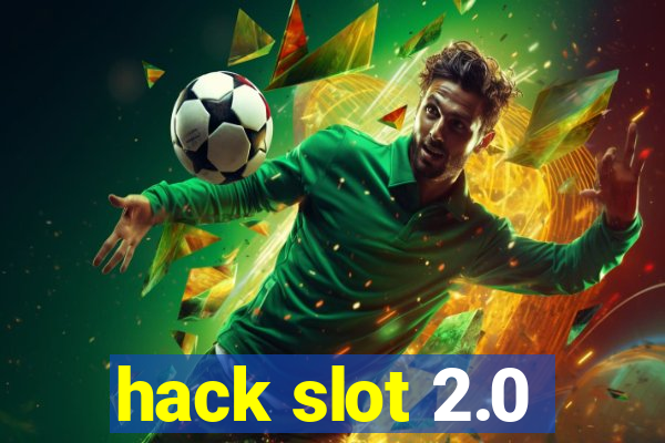 hack slot 2.0