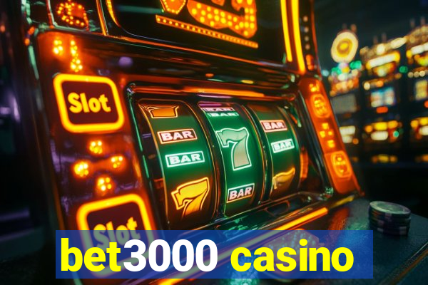 bet3000 casino