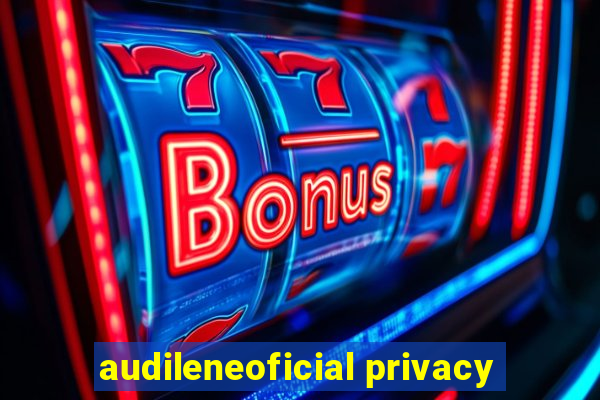 audileneoficial privacy