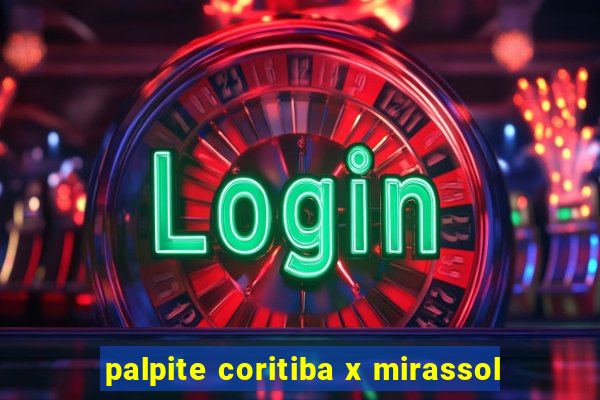 palpite coritiba x mirassol