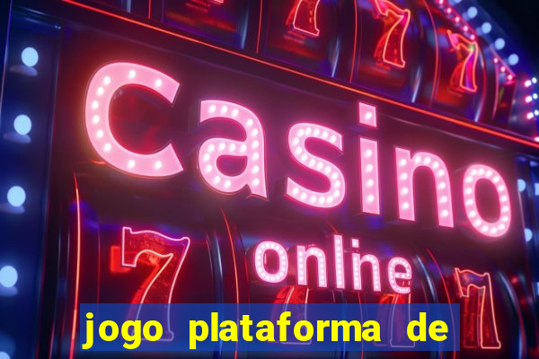 jogo plataforma de 3 reais