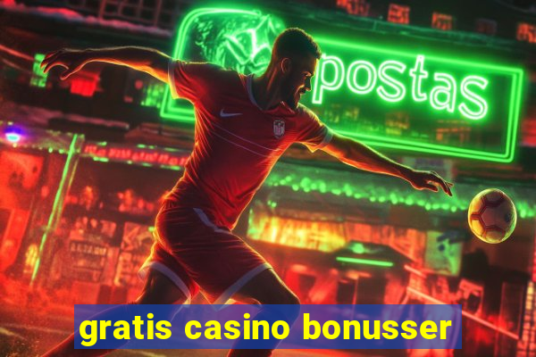 gratis casino bonusser