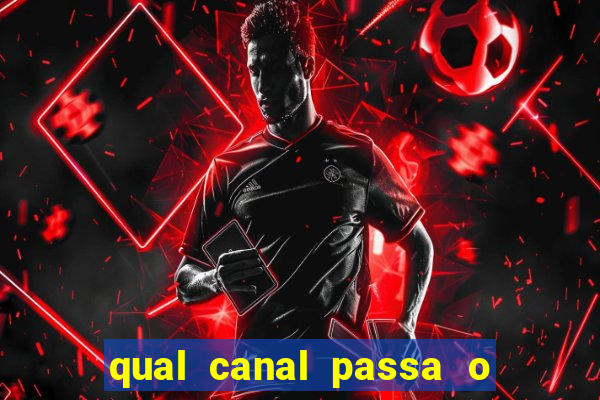 qual canal passa o jogo do inter