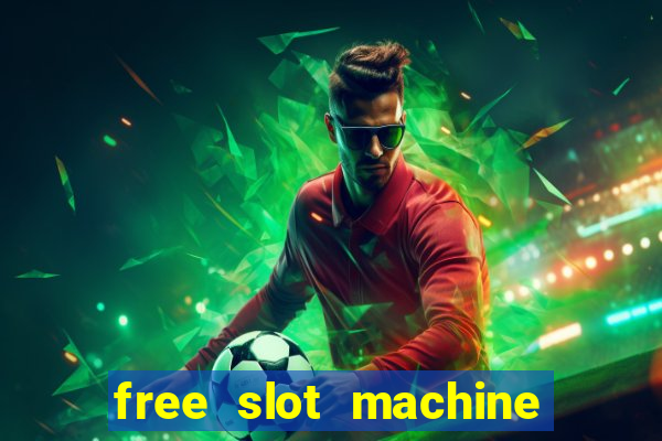 free slot machine with bonus