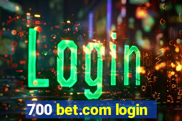 700 bet.com login