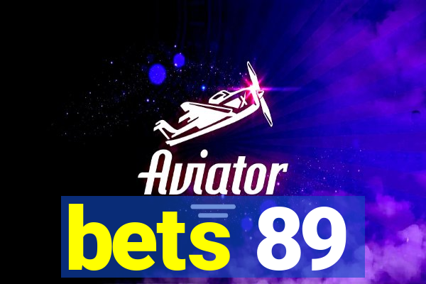 bets 89